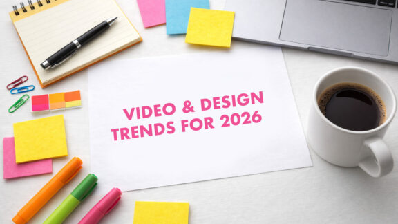 video & design trends 2026